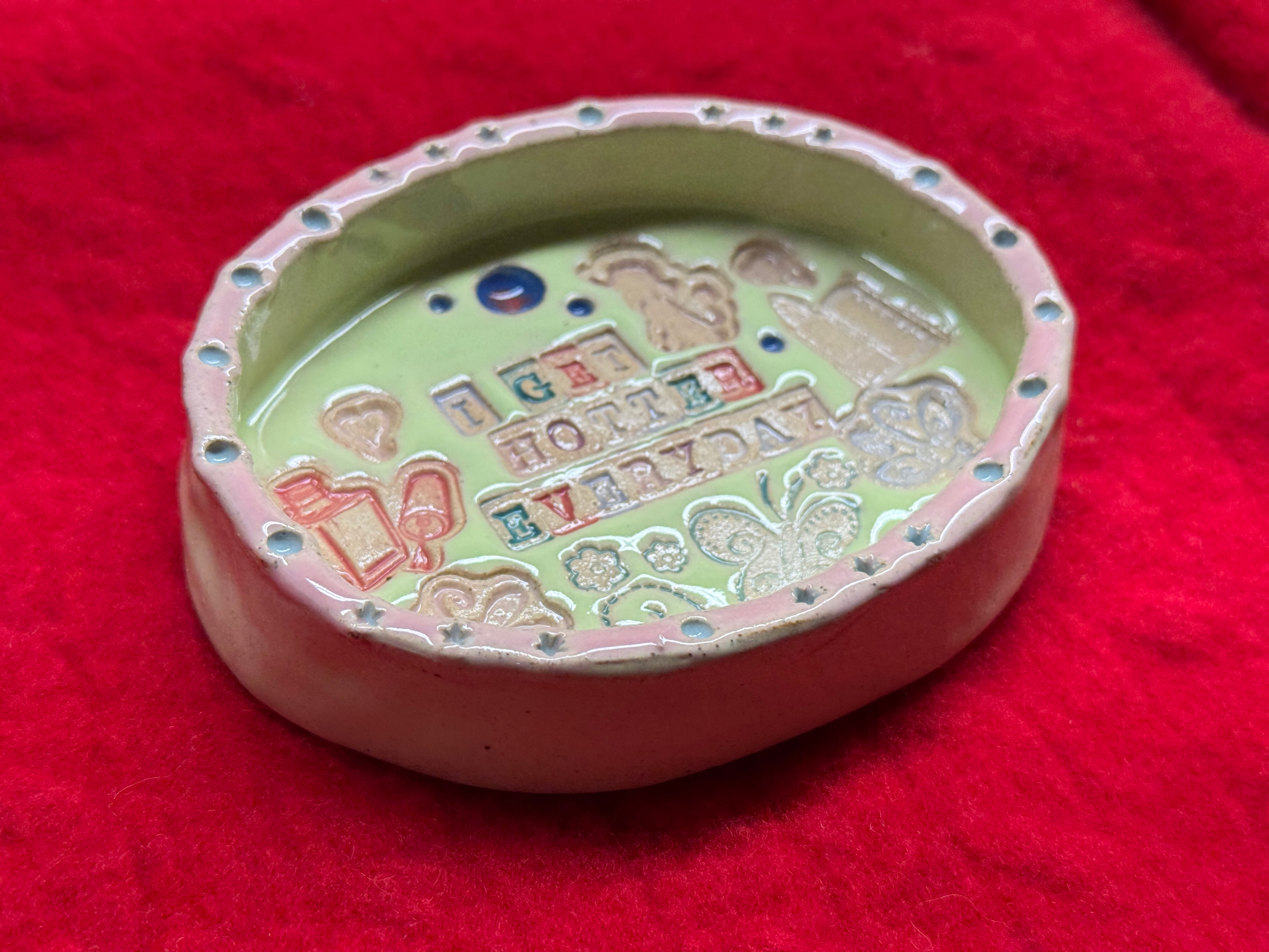 i get hotter everyday